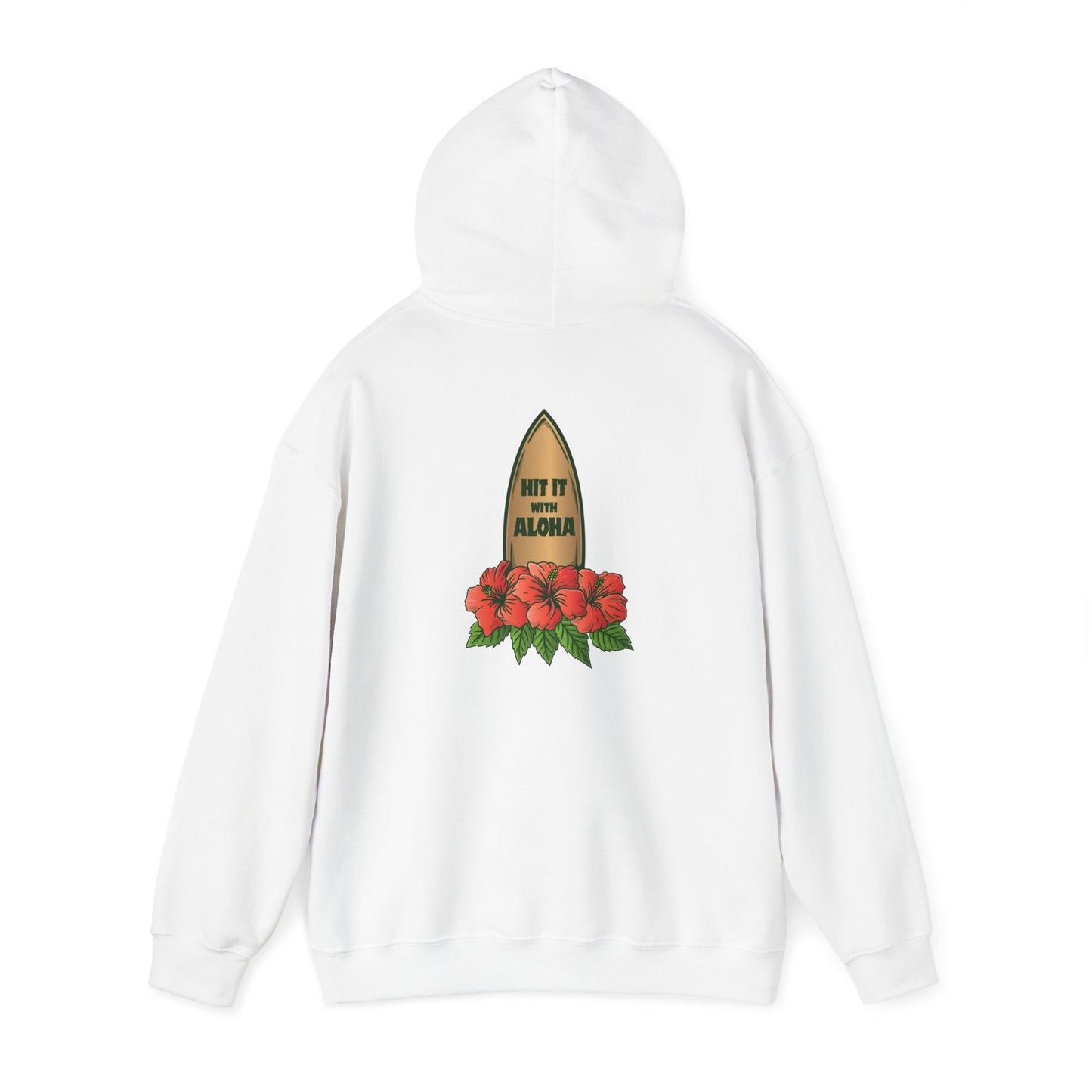 Hit It With Aloha HOODIE